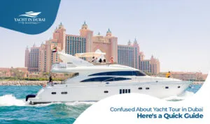 Yacht Tour in Dubai | Yacht in Dubai Blog Banner by Yacht in Dubai