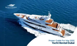 Yacht rental Dubai | Rent a yacht in Dubai Blog Banner By Yacht In Dubai