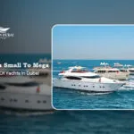 types of yachts in Dubai, mega yacht charter Dubai Blog Banner by Yacht in Dubai