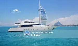 Yacht Tour Route in Dubai | Dubai yacht tour route Blog Banner by Yacht in Dubai